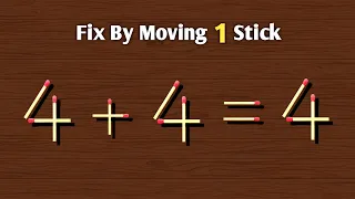 Fix the Equation by Moving Only 1 Stick, Matchstick Puzzle