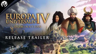 Europa Universalis IV: Domination | Release Trailer