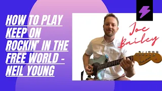 Keep on Rockin’ In The Free World Guitar Lesson. ON SCREEN TAB!