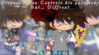 {Full Movie} Michael Afton Controls his Past Body… But Different |Afton Family|{Gacha Club}|FNaFxGC|