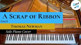 "A Scrap of Ribbon" Piano Cover (1917) + SHEET MUSIC LINK