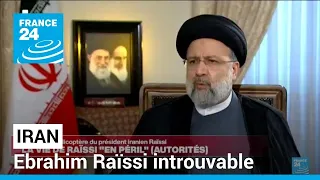 Iran : le président Ebrahim Raïssi introuvable après un "accident" de son hélicoptère
