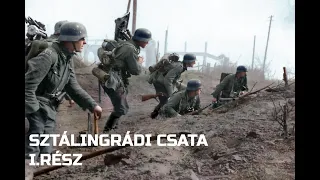 Csatamezők - Sztálingrádi csata I.rész
