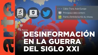 Desinformación: una guerra del siglo XXI | ARTE.tv Documentales