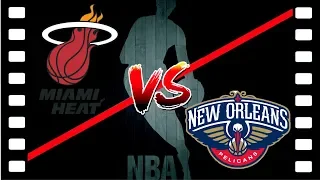 Майами Хит - Нью-Орлеан Пеликанс (11/10/2018) Полный Обзор матча НБА