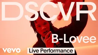 B-Lovee - Don't Change (Live) | Vevo DSCVR