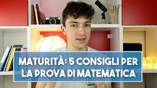 Esame Maturità 2024: 5 consigli seconda prova di Matematica