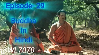Buddha Episode 29 (1080 HD) Full Episode (1-55) || Buddha Episode ||