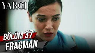 Yargı 37. Bölüm Fragman