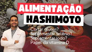 Tireoidite de Hashimoto - papel da alimentação - existe dieta especial?