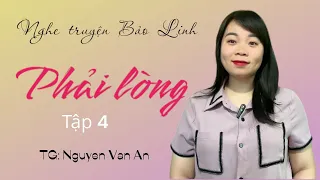 [Tập 4] PHẢI LÒNG Cậu Chủ - Truyện Tình Cảm Hay - Một Mình Nuôi Con