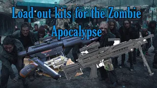 Top 5 Zombie apocalypse loadout kits