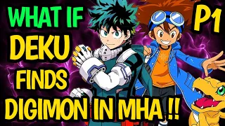 What if Deku finds DIGIMON in MHA !? MHA has new Members !? Will DEKU tame new DIGIMONS !!? #anime