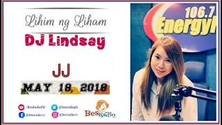 BAKIT KAHIT SINASAKTAN AKO KINAKAYA KO PA RIN [JJ] Lihim Ng Liham with DJ Lindsay May 18, 2018