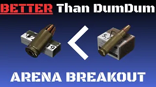 Better Than DumDum - Arena Breakout Tips & Tricks