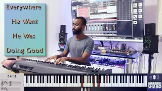 Everywhere He Went He Was Doing Good - Sweet Piano (Reharmonized)