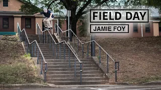 A Day With The 2017 Skater Of The Year Jamie Foy | FIELD DAY