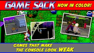 Games That Make the Console Look Weak 3 - Game Sack