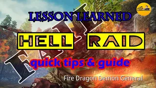 NEW UPDATE HELL RAID TIPS & GUIDE ON HOW TO DEFEAT FIRE DRAGON DEMON GENERAL @GamEnthusiast