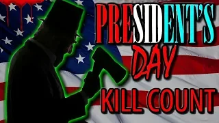 President's Day (2010) - Kill Count