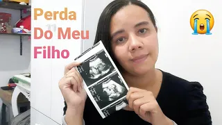 😭Perda Do Meu Filho,O que Aconteceu, 🚫Alerta. Perdi Meu Filho Com 22 Semanas de Gestação