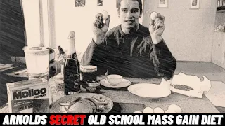 Old School Mass Gain Diet - Arnold Schwarzenegger Secret!