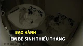 Bàng hoàng vụ bảo mẫu bạo hành em bé mới sinh ở Hà Nội