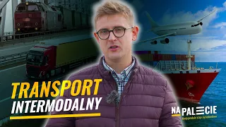 Transport intermodalny – 44 tony DMC i inne zalety!