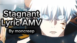 Moncreep - Stagnant (OFFICIAL LYRIC VIDEO AMV)