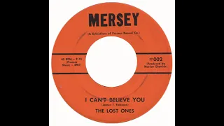 The Lost Ones - I Can't Believe You