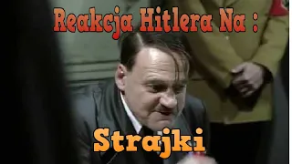 Reakcja Hitlera Na Strajk Nauczycieli W Polsce +18/Hitler Reaction