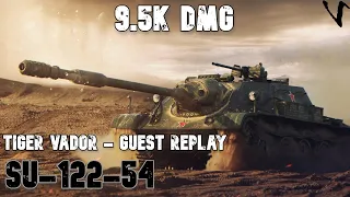 SU-122-54 - 9.5K Damage: Tiger Vador - Guest Replay: WoT Console - World of Tanks Console