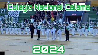 Banda Estudiantil Colegio Nacional Calama👑Inicio del 2do Festival de Bandas Cochabamba👑2024