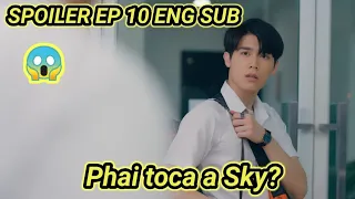 Phai sees Sky without clothes!😳ENG SUB]SPOILER EP10 #PrapaiSky #Loveintheairบรรยากาศร้ก เดอะซีรีส์