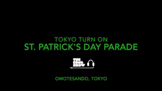 ST PATRICK's DAY, TOKYO