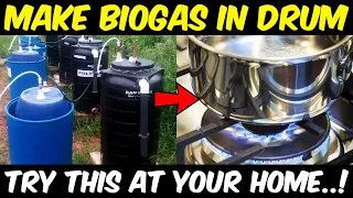 How to make Biogas in Drum - How to make Biogas plant at Home | Barrel Biogas Digester