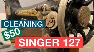 How I Cleaned my $50 Singer 127  Sphinx sewing machine