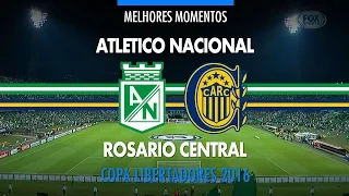 Highlights - Atletico Nacional 3 x 1 Rosario Central - Libertadores - 05/19/2016