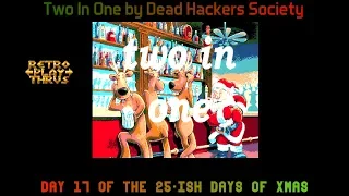 Two In One by Dead Hackers Society  - Atari ST Demo - The 25ish Days of Christmas - Day [17/25]