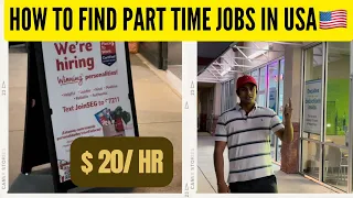 How to EASILY find PART TIME Jobs in USA🇺🇸 | International Student | Without Money | 100💲Per Day