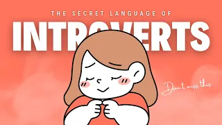 10 Signs an Introvert Likes You (The secret language of introverts)