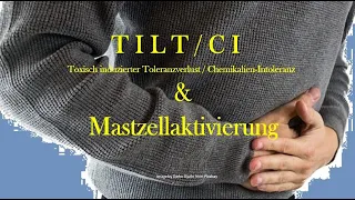 TILT/MCS: Chemikalien-Intoleranz und Mastzellaktivierung