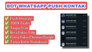 🔴 Bot WhatsApp Push Kontak Otomatis | Free & Tanpa Termux | Work 💯