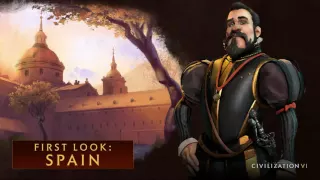 Civ 6 Spain Philip II Theme music Full