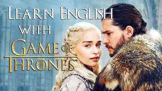 Learn British English with Drama TV Series: Game of Thrones