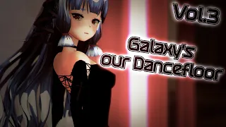 🌌Galaxy's our Dancefloor - Vol.3 Nightcore Edition / Hands Up & Dance Mix