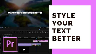 Make Text Look Better over Video in Premiere Pro