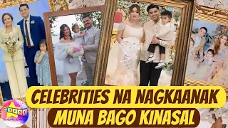 Celebrities na Nagkaanak muna bago Kinasal