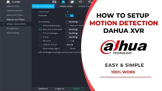 How to Setup MOTION Detection on Dahua XVR