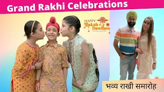 Grand Rakhi Celebrations | RS 1313 VLOGS | Ramneek Singh 1313 | Rakhi Special